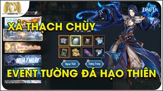 Đấu La VNG: Đấu Thần Tái Lâm: XẢ THẠCH CHÙY TÍCH CÓP BẤY LÂU ĂN NGOẠI THẤT NHẬN QUÀ NGON