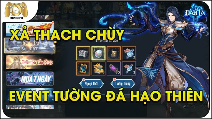 Đấu La VNG: Đấu Thần Tái Lâm: XẢ THẠCH CHÙY TÍCH CÓP BẤY LÂU ĂN NGOẠI THẤT NHẬN QUÀ NGON