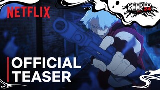 Devil May Cry | Official Teaser | Netflix Anime