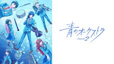 Ao no Orchestra Season 2 EP 1 [Sub Indo]