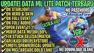 Data ML Lite Full Event 1Gb Terbaru Patch Gusion | ML Lite | Cara Mengatasi Lag & Patah Patah