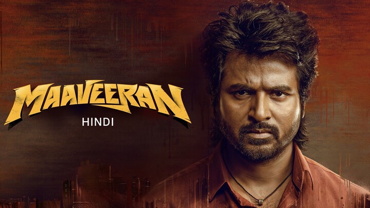 Maaveeran (2023) | Hindi Dubbed | Sivakarthikeyan | Yogi Babu | Aditi Shankar | Monisha | Mysskin |