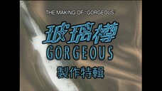 [Engsub] The Making of “Gorgeous” (Boh lei chun /  玻璃樽)