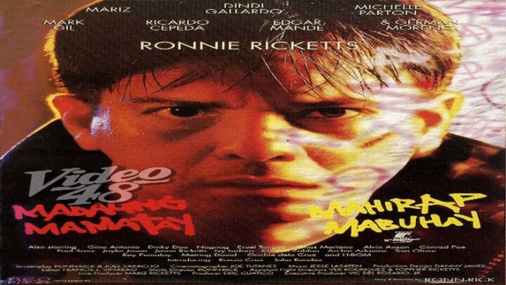 RONNIE RICKETTS | MADALING MAMATAY, MAHIRAP MABUHAY (1996) FULL MOVIE