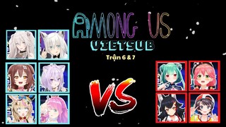 [Hololive Vietsub] Among Us: Cuộc chiến của những chúa hề (Game 6&7)