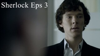 Sherlock Season 1 Eps 3 The Great Game Sub Indo