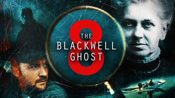 The Blackwell Ghost 8 (2024)