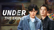 Under The Skin S2 [2024] Ep 4 Sub Indo