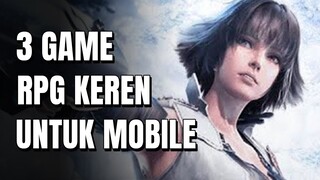 3 Game Mobile RPG Yang Wajib Kalian Coba di Bulan January 2024