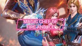 Magic Chef Of Fire And Ice/Bing Huo Mo Chu ep 121 Sub Indo