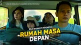 Rumah Masa Depan | Laura Basuki, Fedi Nurdil, Ciara Brosnan | Rekomendasi Film Bioskop Terbaru 2023!