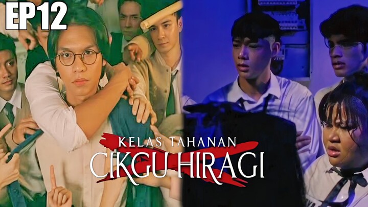 TRAILER EPS12 || KELAS TAHANAN CIKGU HIRAGI