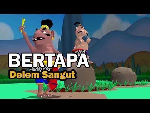 BERTAPA - DELEM SANGUT - PUSANIMATION