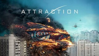 Attraction (2017) มหาวิบัติเอเลี่ยนถล่มโลก พากย์ไทย