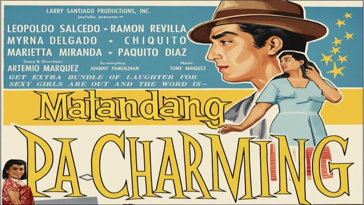 Matandang Pa-Charming (1960) LEOPOLDO SALCEDO, RAMON REVILLA, MYRNA DELGADO, CHIQUITO