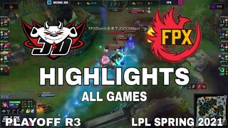 Highlight JDG vs FPX All Game Playoff R3 LPL Mùa Xuân LPL Spring 2021 JD Gaming vs FunPlus Phoenix