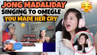 SINGING TO STRANGERS ON OMEGLE PT 15 JONG MADALIDAY I YOU MADE HER CRY I REACTION VIDEO