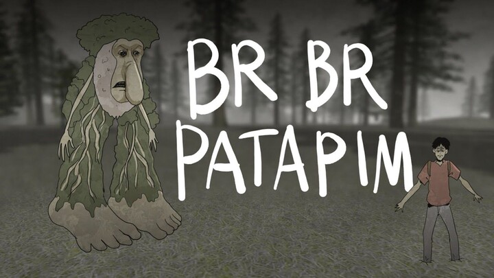 Br br Patapim - Gloomy Sunday Club Animasi Horor