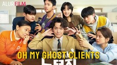 OH MY GHOST CLIENTS (2025) EPISODE 1