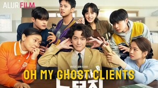 OH MY GHOST CLIENTS (2025) EPISODE 1