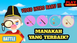 Pertarungan Pancingan Kayu, Magical Rod, Pro Rod danTongkat Sihir Rod - Play Together Indonesia