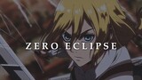 Zero Eclipse【AMV】