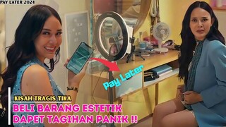 BELI BARANG ESTETIK DAPET TAGIHAN PANIK ‼️- PAYLATER 2024
