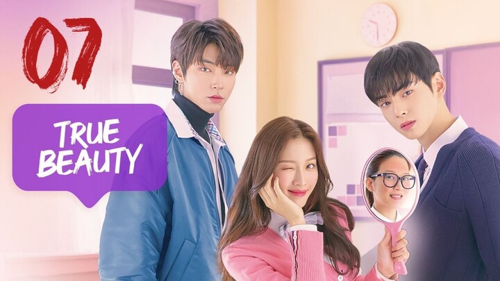 True Beauty (2020) - Ep 7 [Eng Sub]