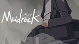 [Arknights / Doujin Animation] MUDROCK Mudstone