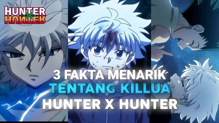 fakta menarik! tentang Killua dari anime HUNTER X HUNTER yang jarang diketahui!