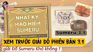 Xem Trước Cơ Quan Giải Đố Ở Sumeru 3.1 Genshin Impact | Map Sa Mạc Sumeru Genshin Impact