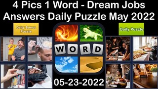 4 Pics 1 Word - Dream Jobs - 23 May 2022 - Answer Daily Puzzle + Bonus Puzzle