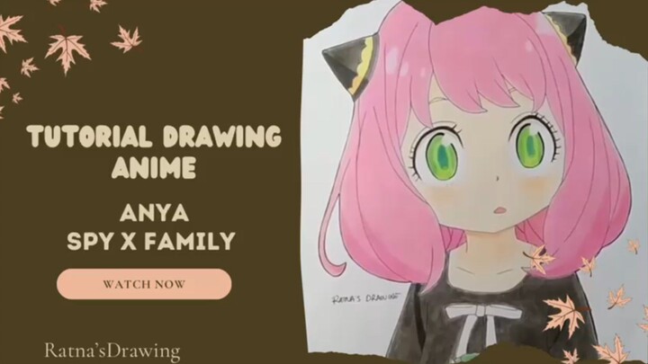 Tutorial Menggambar Anime - Anya SPY X FAMILY