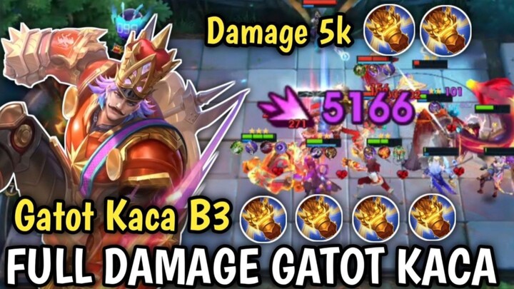 GATOT KACA FULL DAMAGE ! DAMAGE SAMPAI 5K !