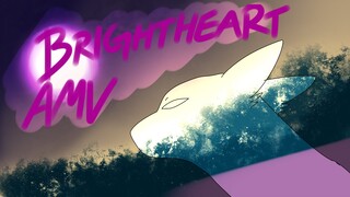 BRIGHTHEART AMV: SELF FULFILLING PROPHECY