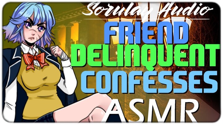 [ASMR] Delinquent Confesses To You [Friends To Lovers] [Tsundere] [Voice Acting] [Italian Accent]
