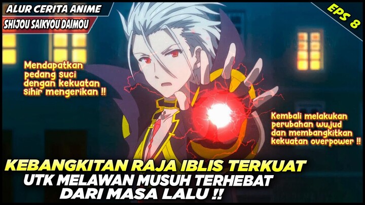 KEBANGKITAN SANG RAJA IBLIS UNTUK MELAWAN MUSUH TERKUAT DARI MASA LALU‼️  - Alur Cerita Anime