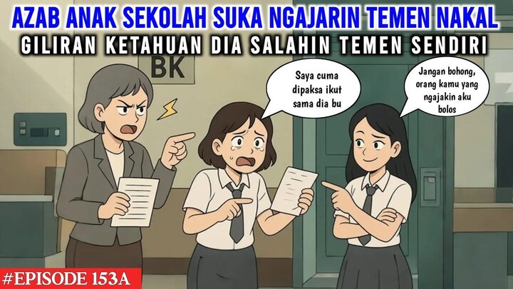 AZAB ANAK SEKOLAH SUKA NGAJARIN TEMEN NAKAL  COCO MEONG EPISODE 153A