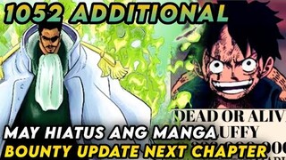 Bounty update na next chapter. My hiatus ang manga. One piece 1052
