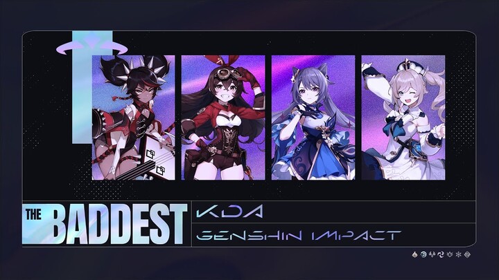 Genshin Impact - THE BADDEST「AMV / GMV」