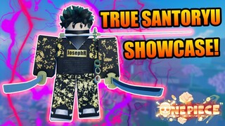 True Santoryu Full Showcase The Best Sword in A One Piece Game