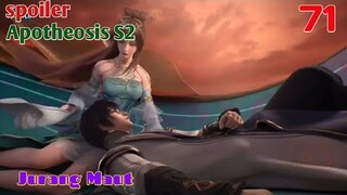 Spoiler Apotheosis S2 Part 71 : Jurang Maut