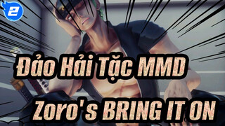 [Đảo Hải Tặc MMD] Zoro - BRING IT ON_2