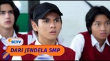 SEMUA SYOK, Dengar Wulan Keluar dari Sekolah | Dari Jendela SMP - Episode 305