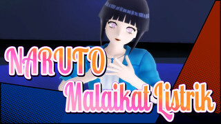 [Naruto | MMD] Hinata - Malaikat Listrik