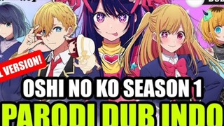 [Oshi No Ko] Season 1 Dub Indonesia