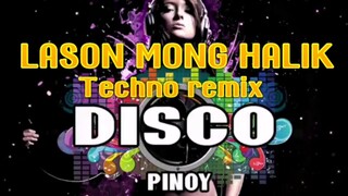 LASON MONG HALIK TECHNO REMIX