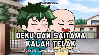 ketika saitama dan deku bekerjasama