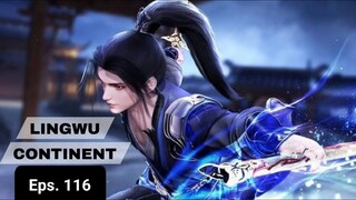 Lingwu Continent episode 116 sub indo