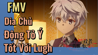 FMV | Dia Chủ Động Tỏ Ý Tốt Với Lugh